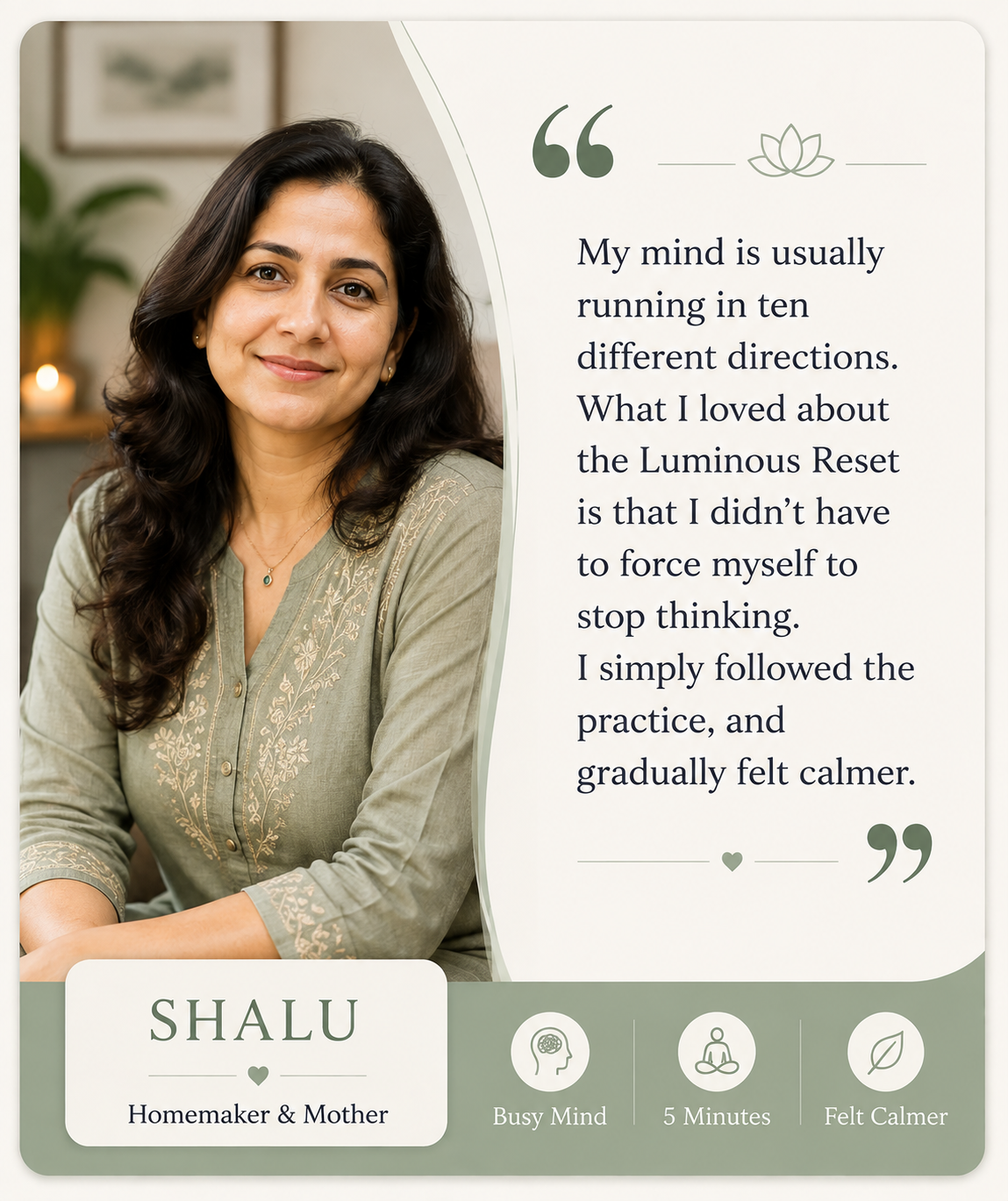 Testimonial from Shalu about feeling calmer after the reset